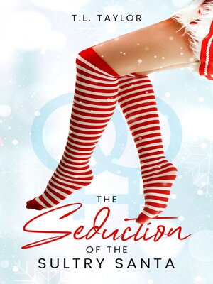cover image of The Seduction of the Sultry Santa
